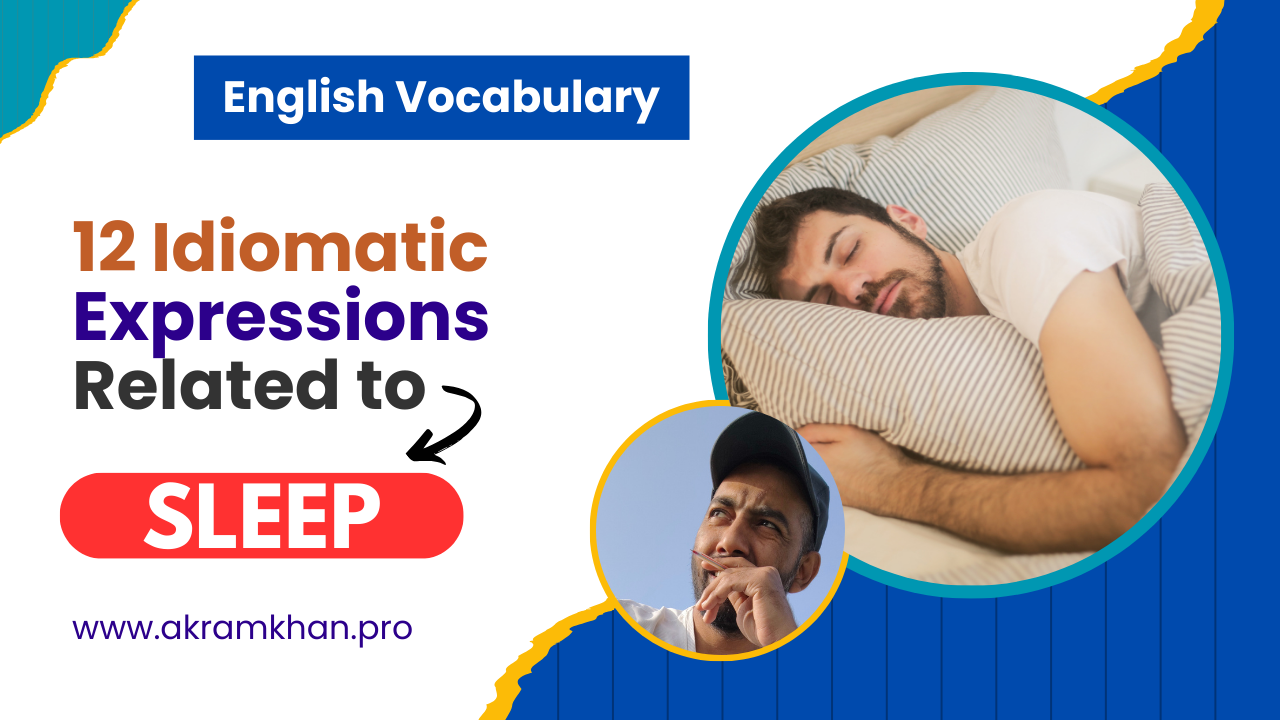 12 Idiomatic Expressions Related to Sleep